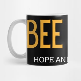 Hope and pleasure Mug
